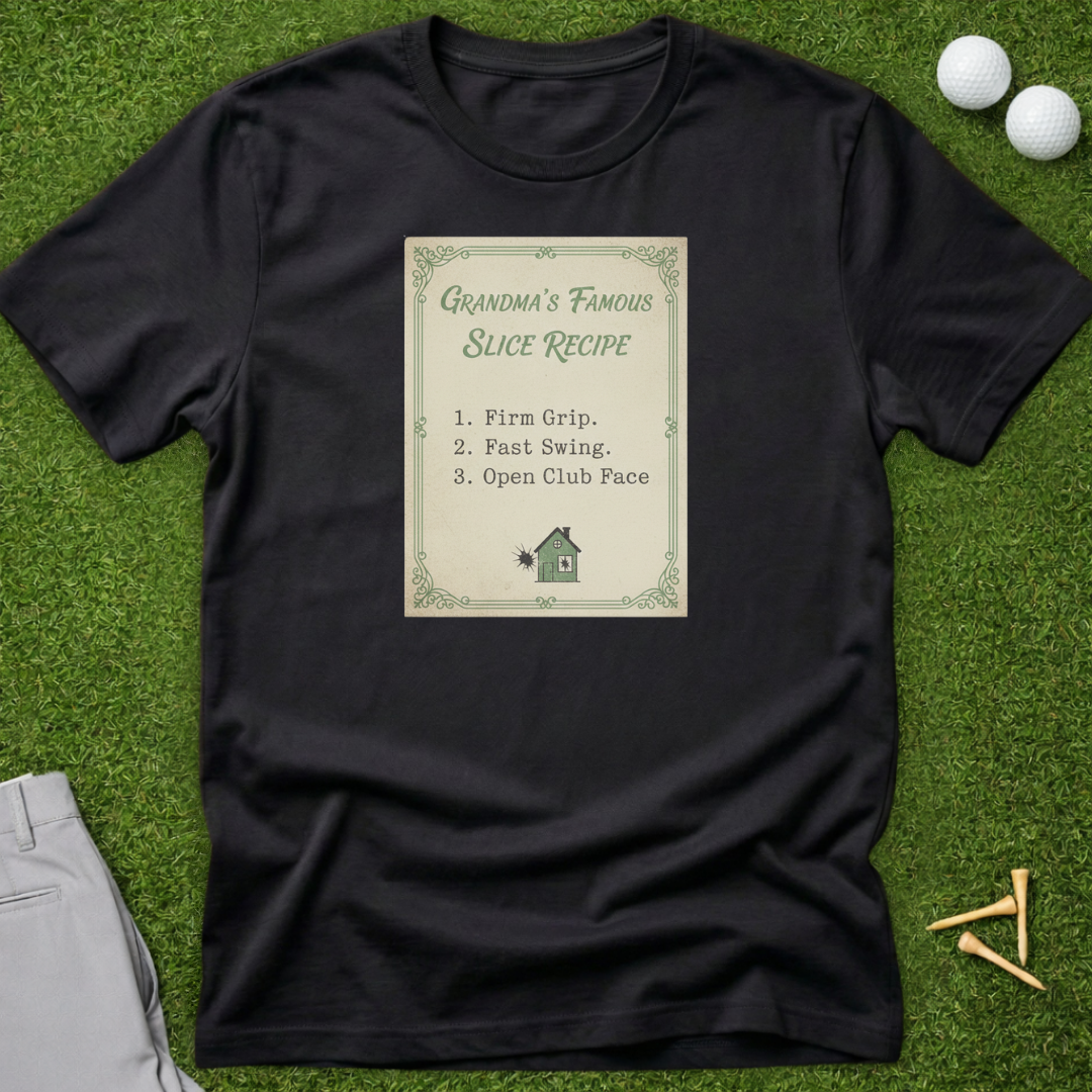 Grandma's Favorite Slice Recipe T-Shirt