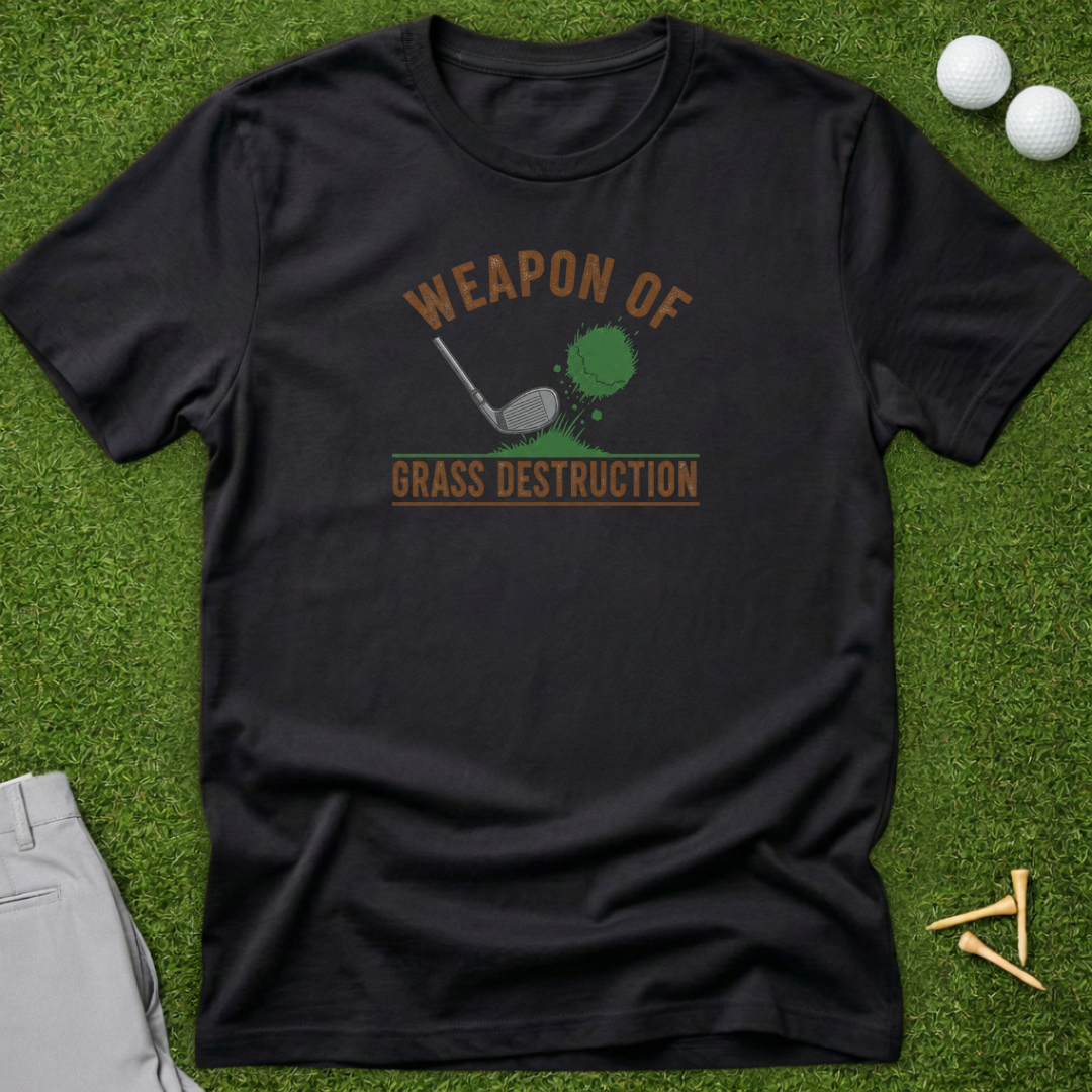 Weapon Of Grass Destruction T-Shirt
