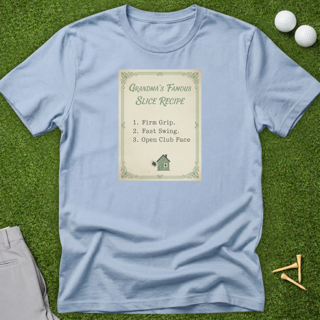 Grandma's Favorite Slice Recipe T-Shirt