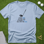 Financial Burden Golf Club T-Shirt