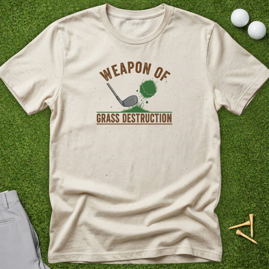 Weapon Of Grass Destruction T-Shirt