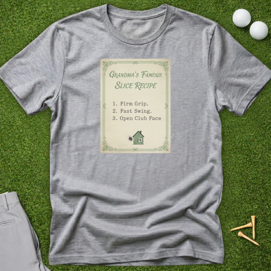 Grandma's Favorite Slice Recipe T-Shirt
