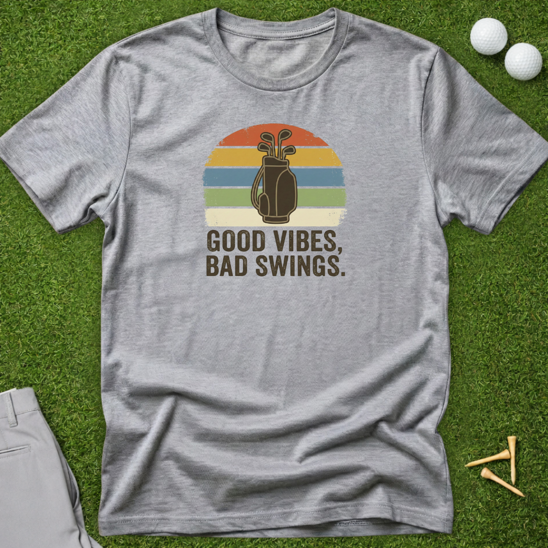 Retro Good Vibes, Bad Swings T-Shirt