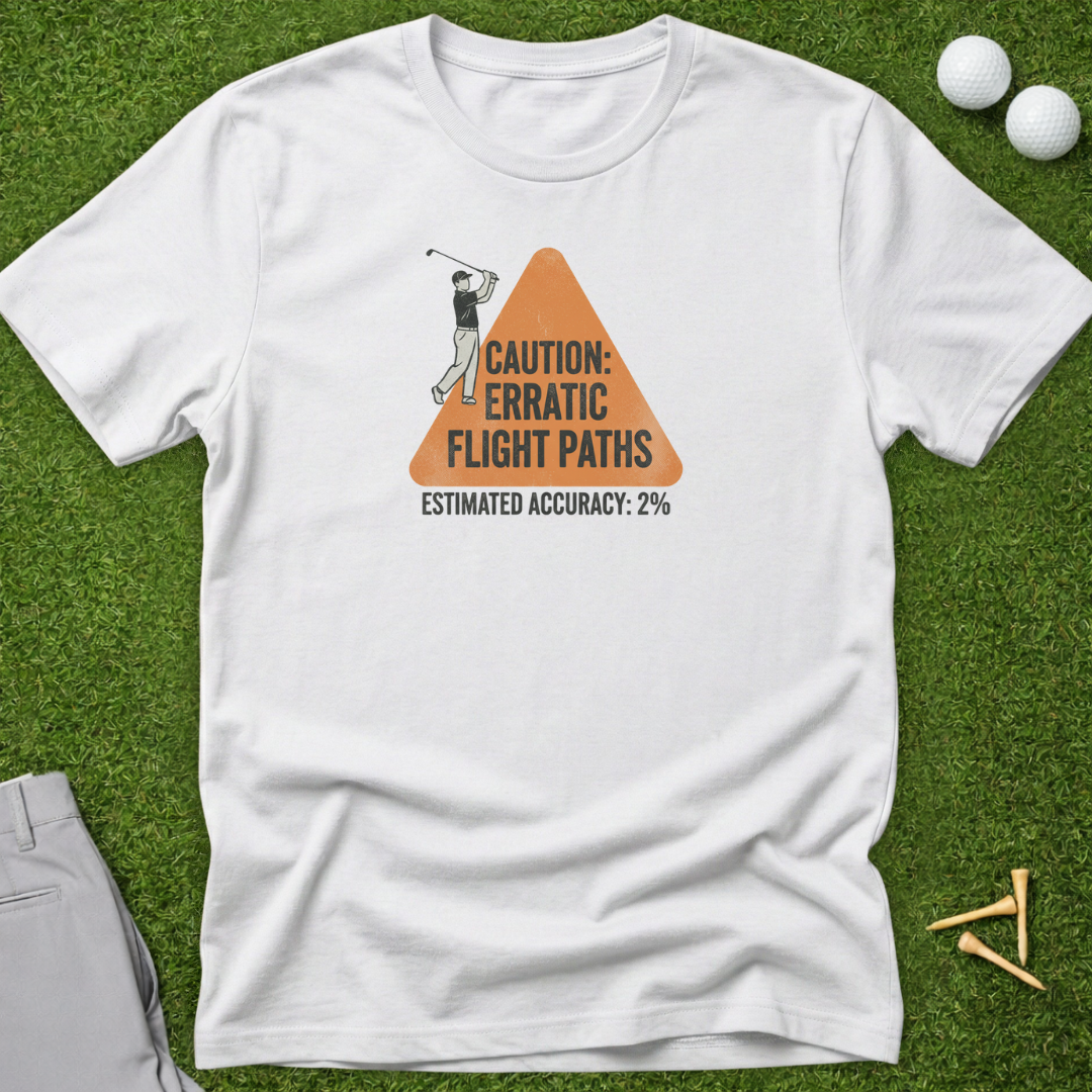 Caution: Erratic Flight Paths T-Shirt